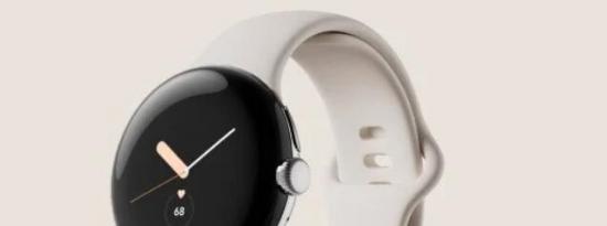 Google Pixel Watch将于秋季上市
