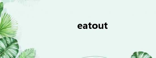 eatout